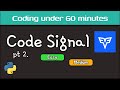 Code Signal Arcade - Problems 14 to 24 in Python - Part 2