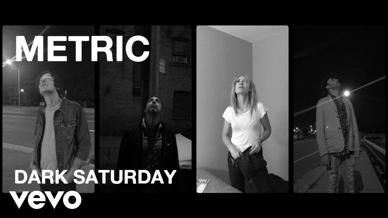 Metric - Dark Saturday - Official Music Video [HD]