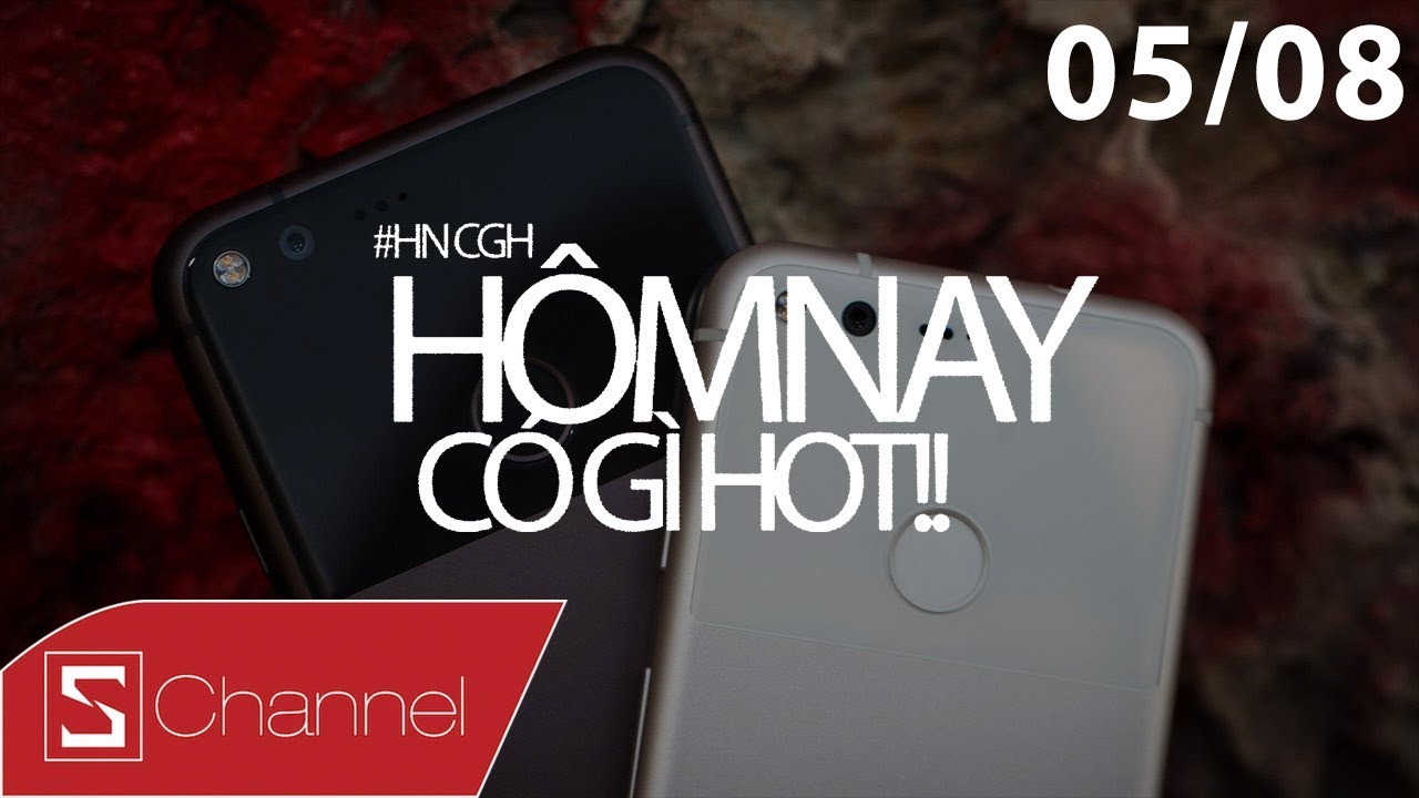 Schannel - #HNCGH 5/8: Theo chân Apple, đến lượt... - youtube