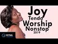 Joy tendo mata ....worship non stop