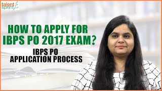 How to Apply for IBPS PO 2017 | IBPS PO Application Process | TalentSprint screenshot 3