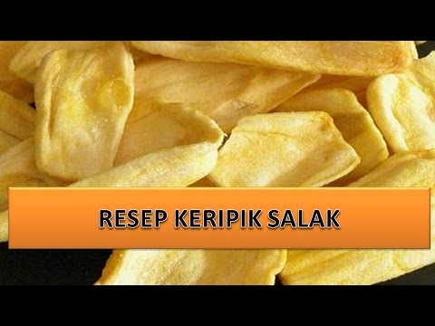 Cara Bikin Keripik Buah Salak