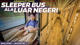 BUS RASA HOTEL BERJALAN‼️ BUS SLEEPER MEWAH TERKEREN | Juragan99 Trans &quot;Kobochan&quot; Malang - Jakarta