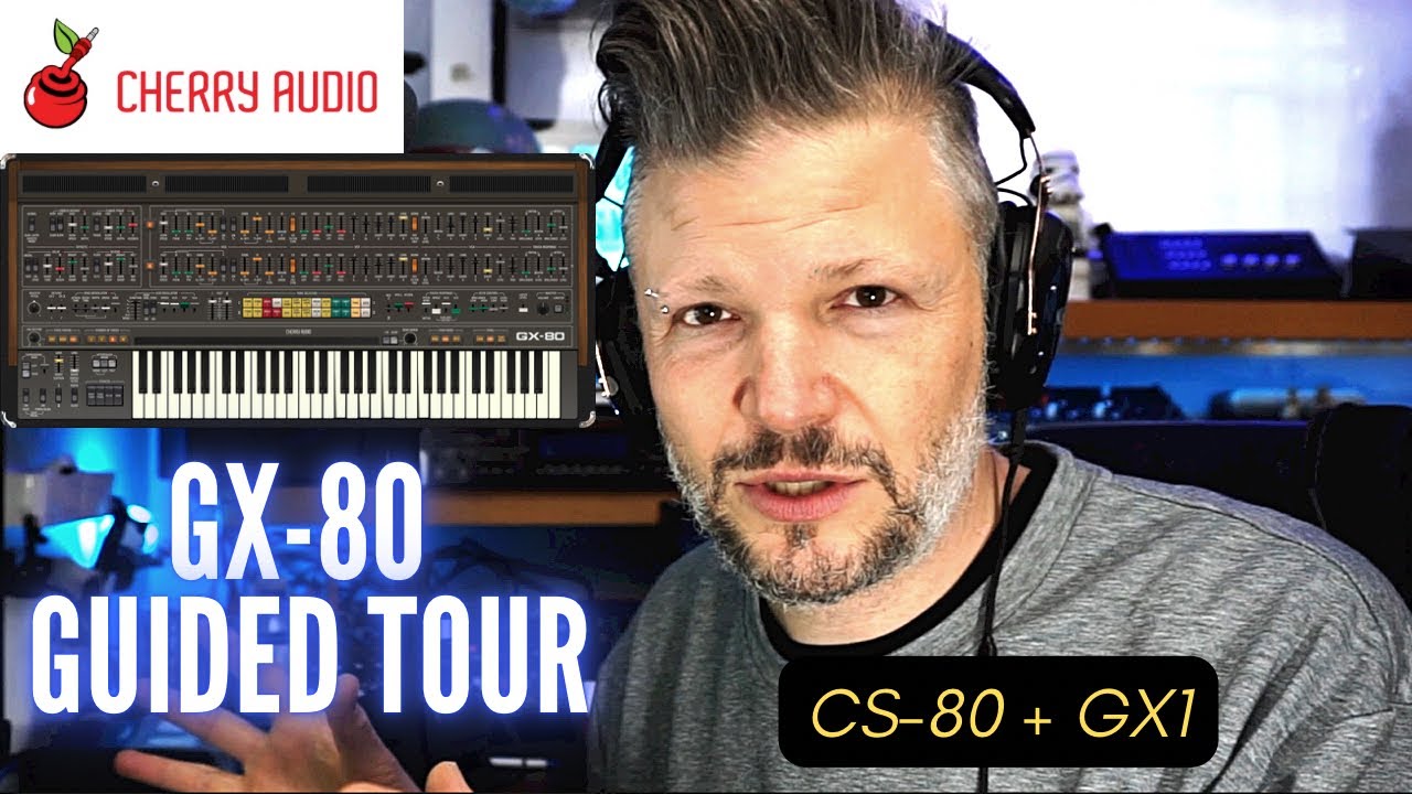 GX-80 From @CherryAudiovst - In depth guide of this CS-80 + GX-1 # ...