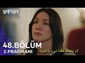 مسلسل المشردون الحلقة 48 اعلان 2 مترجم للعربية  48  2 