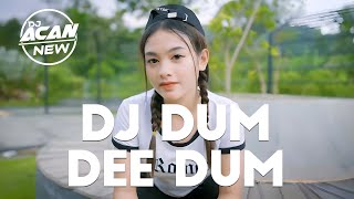 DJ DUM DEE DUM Versi CEK SOUND - Fanora Remix