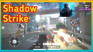 Shadowstrike FPS Multiplayer Game Play Walkthrough (Android, ISO)