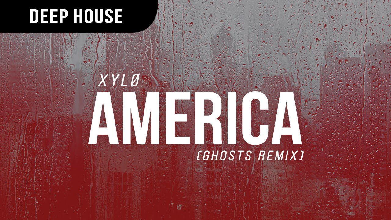 XYLØ - America (Ghosts Remix) - YouTube Paradoxium