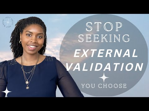 5 ways to stop seeking validation from others and gain self validation