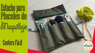 ESTUCHE PARA PINCELES DE MAQUILLAJE - COSTURA FÁCIL