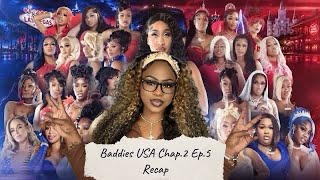 BADDIES USA CHAPTER 2 EP.5 RECAP