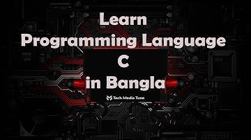 Learn Programming Language C in Bangla - Part 1 ( Basic )