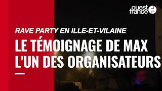 Rave-party en Ille-et-Vilaine : « On ne regrette rien », affirme un des organisateurs