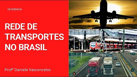 Quais são as redes de transportes no Brasil?