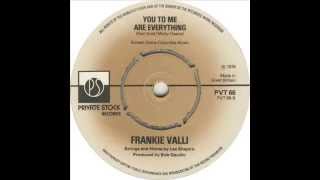 Frankie Valli   You To Me Are Everything