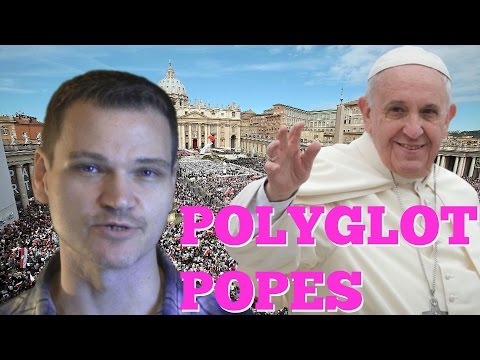 Polyglot Popes: What languages does the Pope speak?