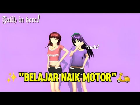 D.A.F || Belajar Naik Motor🛵✨️ || Drama Sakura School Simulator