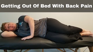 How To Get In And Out Of Bed With Lower Back Pain