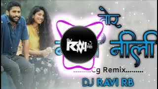 hay tor neeli neeli ankhi  dj ravi rb x dj gol2 x dj chandan x dj janghel