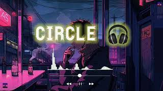 Circle (slowed+reverb) Kulshan Sandhu | Gurlej Akhtar | Official Video | New Punjabi Song 2024