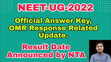 NEET-UG-2022 Result Date Announced | Official Answer Key, OMR Response Update | Subhojit Ghosh