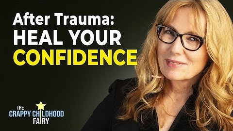 Childhood Neglect and the Path to Healing Self-Esteem (3-Video Compilation)