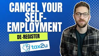 How To Cancel Your Self-Employment - Step by step