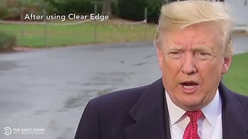 Trump after using Clear Edge ....