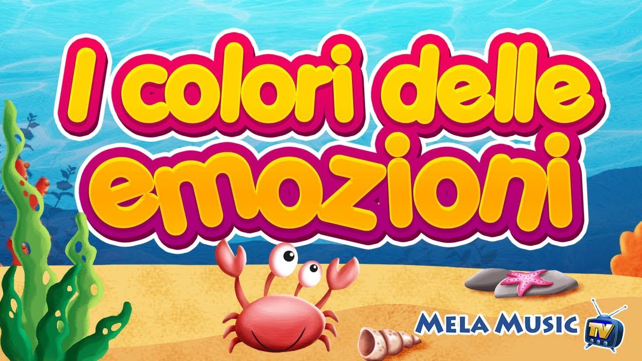 I Colori Delle Emozioni Canzoni Per Bambini Melamusictv Youtube