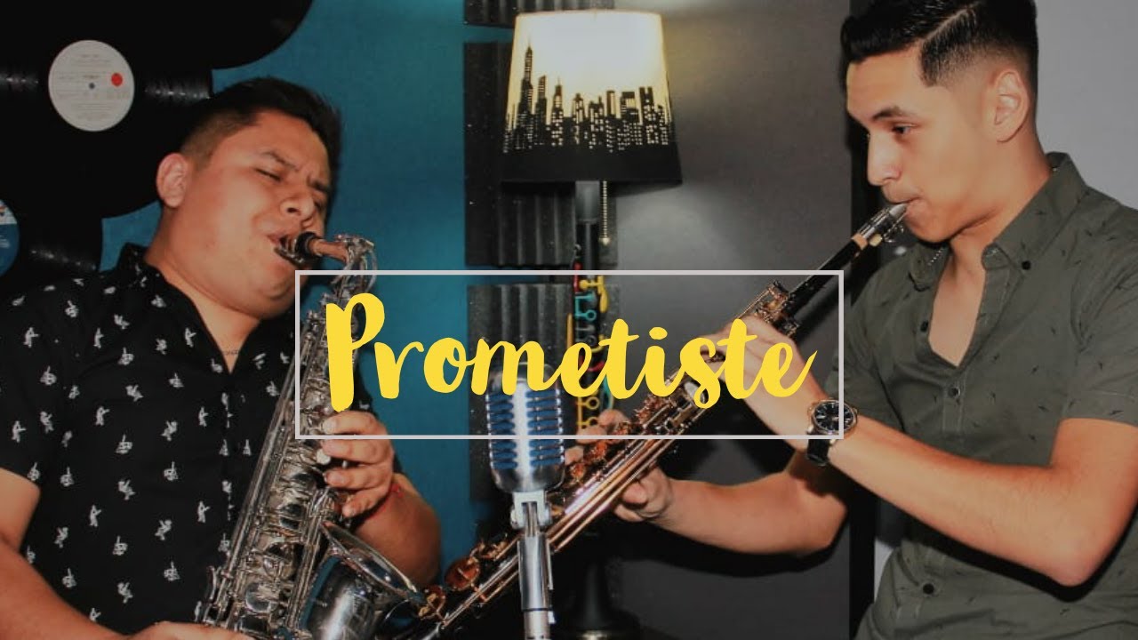 Prometiste COVER - PEPE AGUILAR / SAXOFON Y SOPRANO - YouTube