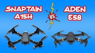 Snaptain A15H vs Aden E58 Drone Karşılaştırma