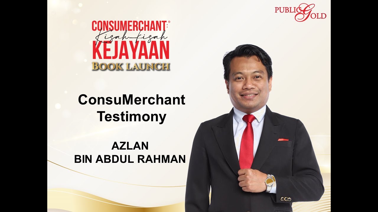 ConsuMerchant testimony by AZLAN BIN ABDUL RAHMAN - YouTube
