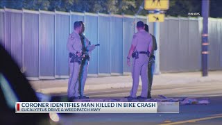 Famous Coroner identifies man killed in bike crash in Bakersfield Net Worth