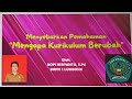 Menyebarkan pemahaman mengapa kurikulum perlu berubah