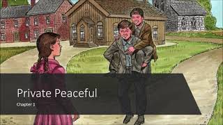 Private Peaceful   Chapter 01