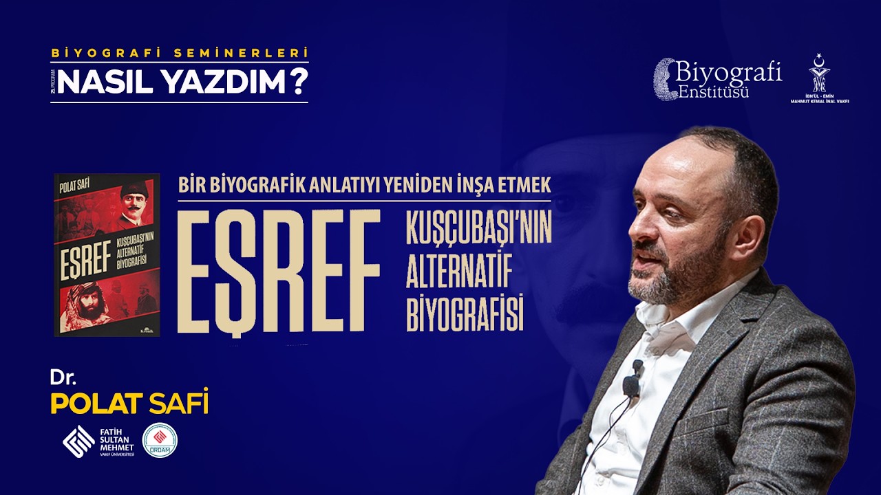 Bir Biyografik Anlatımı Yeniden İnşa Etmek  / Polat Safi