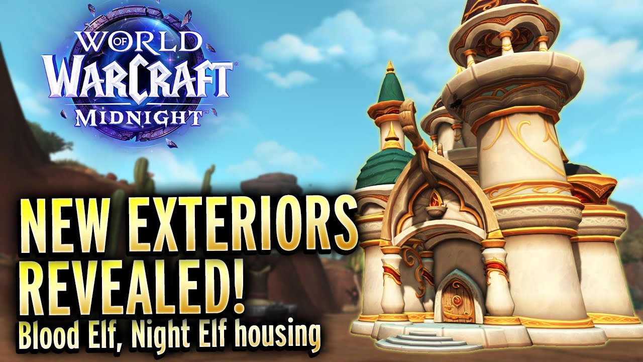 Blood Elf, Night Elf Exterior Housing Preview - Midnight Beta - YouTube