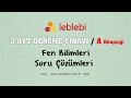 Download TÜRKİYE GENELİ AYT DENEME SINAVI - 3 / FEN BİLİMLERİ / A KİTAPÇIĞI TÜRKİYE GENELİ AYT DENEME SINAVI - 3 / FEN BİLİMLERİ / A KİTAPÇIĞI