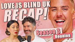 Love Is Blind UK S3: REUNION Recap & Review - Ep 488 - Dear Shandy