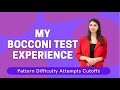 My Bocconi Test Experience | Pattern Difficulty Attempts Cutoffs of the Bocconi Test