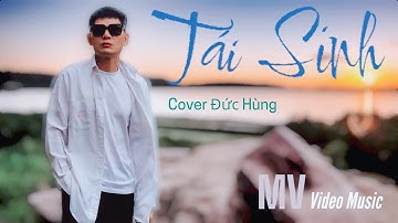 TÁI SINH | Đức Hùng | Cơn Mưa Rơi Tưới Mát Tâm Hồn Nhẹ Nhàng Và Cơn Mưa Như Đang Tái Sinh Ta