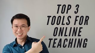 [MUST WATCH] TOP 3 tools for online teaching