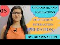 PREDATION||POPULATION INTERACTION|CH-13||CLASS-12TH|BIOLOGY