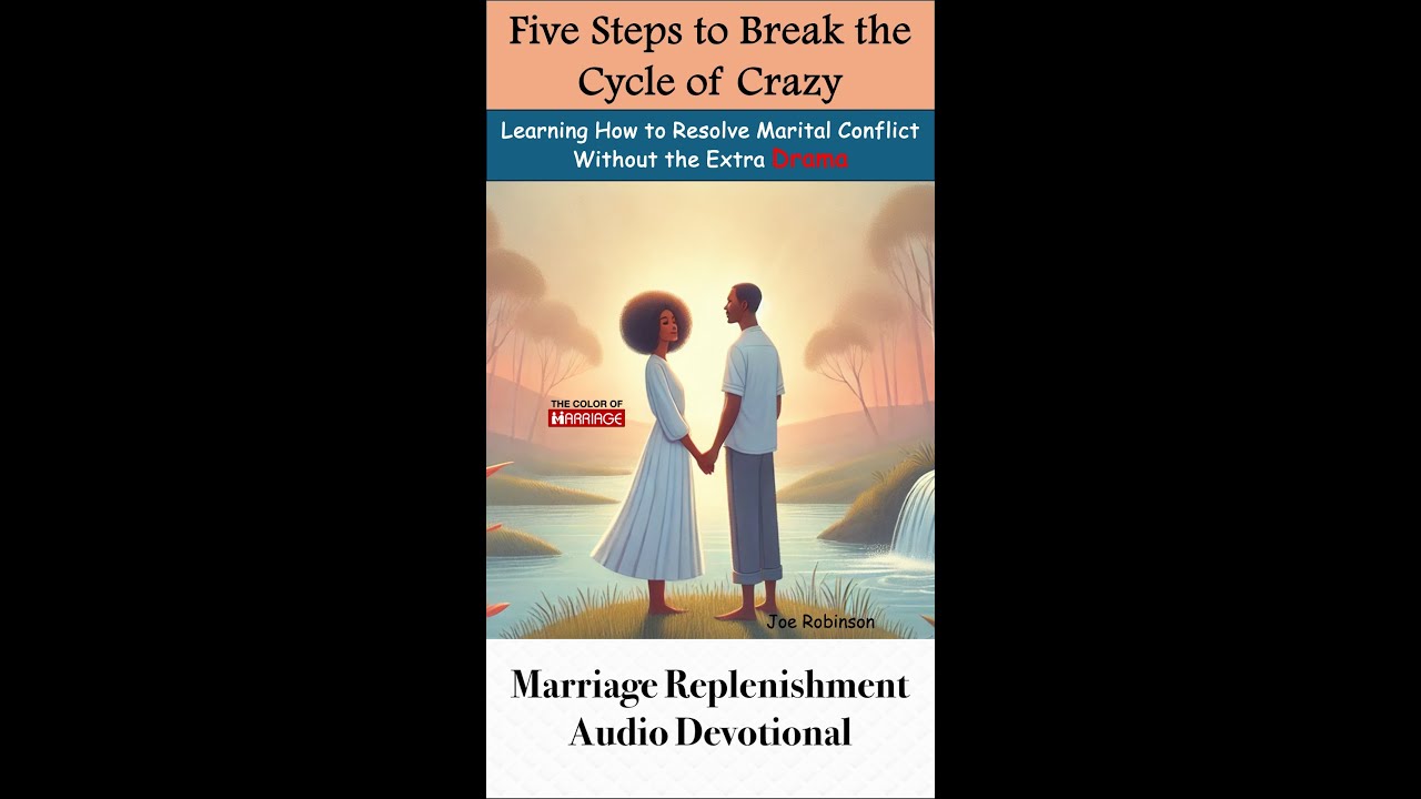 Learning How to Resolve Marital Conflict WIthout the Extra Drama.
