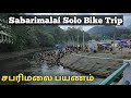 Pamba to sabarimalai sannidhanam sabarimalai road trip from chennailong ridemotovlog iyappan