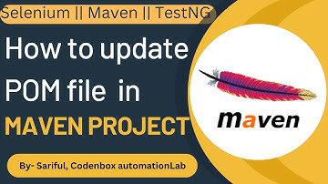 Maven-Part 8: What is pom.xml in Maven || How to update POM file and execute Maven project