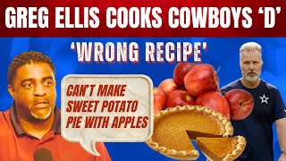 Greg Ellis Cooks the Cowboys Defense: “Wrong Recipe!”