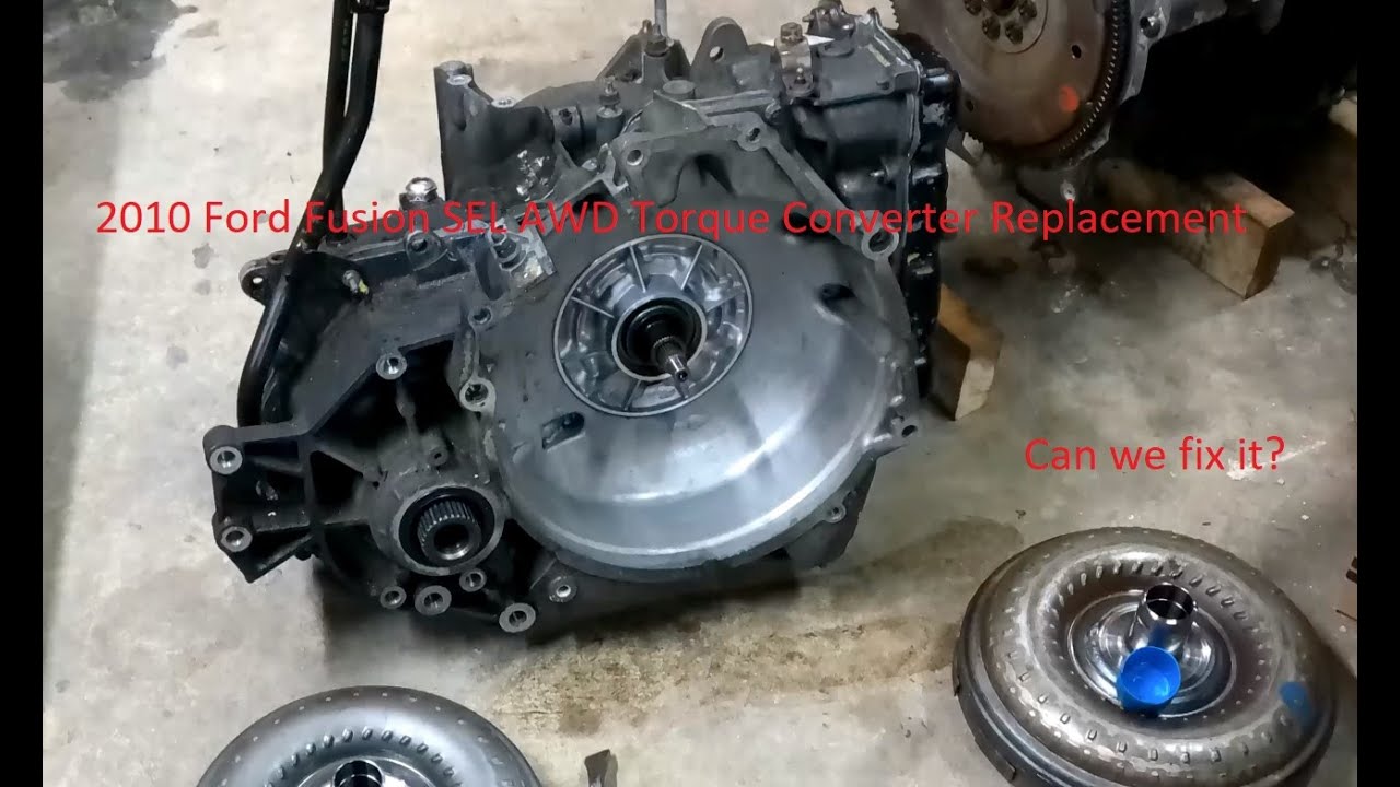 2010 Ford Fusion SEL AWD Torque Converter Replacement Part 2 YouTube
