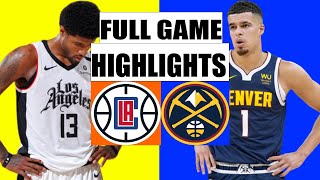 Los Angeles Clippers vs Denver Nuggets  FULL GAME  HIGHLIGHTS | 2022 NBA Regular Season