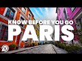 THINGS TO KNOW BEFORE YOU VISIT PARIS